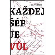 Každej šéf je vůl - 