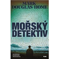 Mořský detektiv - Mark Douglas-Home