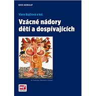 Vzácné nádory u dětí a dospívajících - Viera Bajčiová