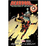 Deadpool Hodný, zlý a ošklivý - 