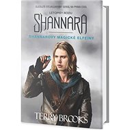 Shannarovy magické elfeíny: Letopisy rodu Shannara - Terry Brooks