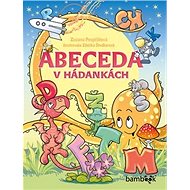 Abeceda v hádankách - Zuzana Pospíšilová; Zdeňka Študlarová