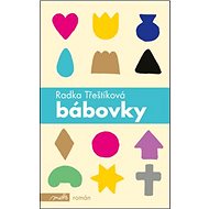 Bábovky - Radka Třeštíková