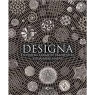 Designa: Technická tajemství tradičního vizuálního umění - Lisa DeLong; Phoebe McNaughtonová; Scott Olsen