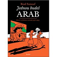 Jednou budeš arab - Riad Sattouf