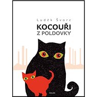 Kocouři z Poldovky - Luděk Švorc