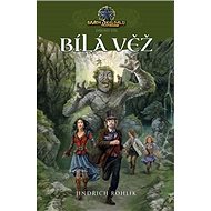Bílá věž: Brány Skeldalu 2.díl - Jindřich Rohlík