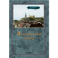 Bratislavské rarity - Igor Janota