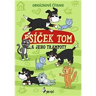 Psíček Tom a jeho trampoty - 