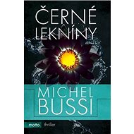 Černé lekníny - Michel Bussi