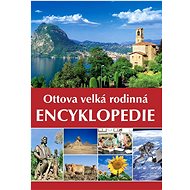 Ottova velká rodinná encyklopedie - 