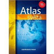 Atlas světa pro každého XL - 