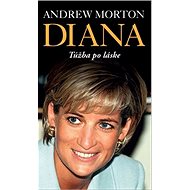 Diana Túžba po láske - Andrew Morton