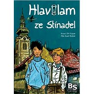 Hlavolam ze Stínadel - Josef Blažek; Jiří Filípek