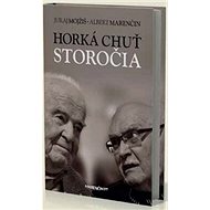 Horká chuť storočia - 