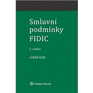 Smluvní podmínky FIDIC - Lukáš Klee