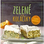 Zelené koláčiky - Nina Engelsová