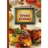 Babičkina úsporná kuchárka - Jarmila Mandžuková