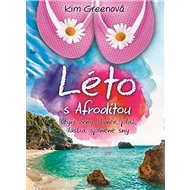Léto s Afroditou: Paging Aphrodite - Kim Greenová