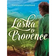 Láska v Provence - Constance Leisureová