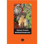 Nepřizpůsobivost - 