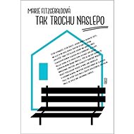 Tak trochu naslepo - 