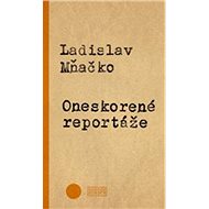 Oneskorené reportáže - 