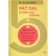 Päť dní, ktoré vás zmenia - Kevin Leman