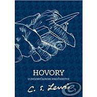 Hovory o (ne)obyčajnom kresťanstve - 