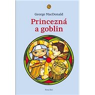 Princezná a goblin - George MacDonald