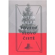 Povedz slovo čisté - 