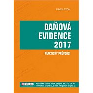 Daňové evidence 2017: praktický průvodce - Pavel Štohl