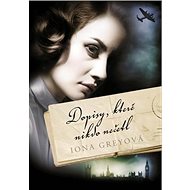 Dopisy, které nikdo nečetl - Iona Grey