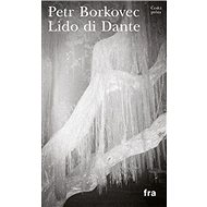 Lido di Dante - Petr Borkovec