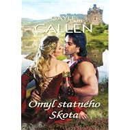Omyl statného Skota - Gayle Callen