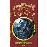 Rozprávky Barda Beedla - Joanne K. Rowlingová
