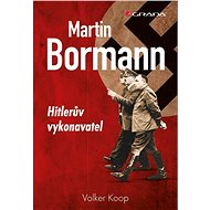 Martin Bormann - 