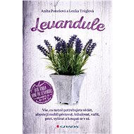 Levandule - Lenka Tréglová