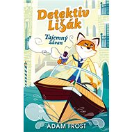 Detektiv Lišák: Tajemný závan - Adam Frost