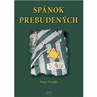 Spánok prebudených - Peter Frankl