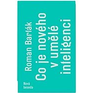 Co je nového v umělé inteligenci - Roman Barták