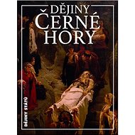 Dějiny Černé Hory - František Šístek
