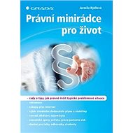 Právní minirádce pro život - Jarmila Rýdlová