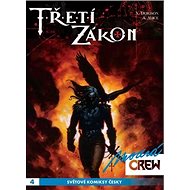 Modrá CREW 4: Třetí zákon 1 a 2 - Xavier Dorison; Alex Alice