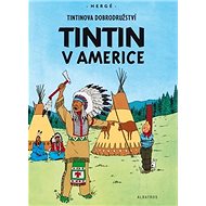 Tintin v Americe - Hergé