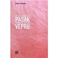 Pasák vepřů - Adolf Forman
