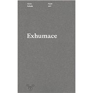 Exhumace - 
