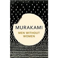 Men Without Women - Haruki Murakami