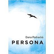 Persona - Dana Podracká
