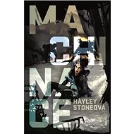 Machinace - Hayley Stoneová